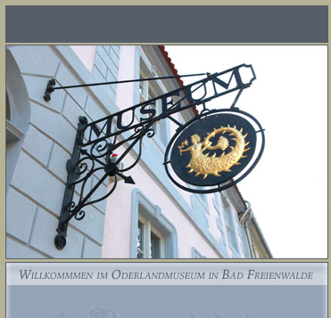 Oderlandmuseum Bad Freienwalde